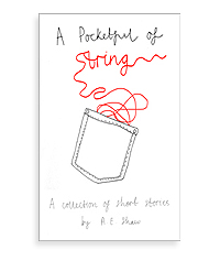 A Pocketful of String by A E Shaw